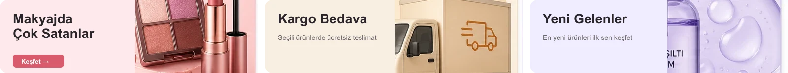 Makyajda çok satanlar, kargo bedava ve yeni gelenler kampanyaları